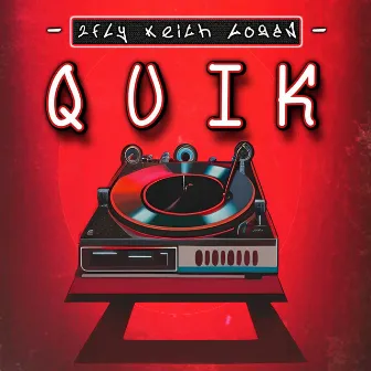 Quik by 2fly Keith Logan