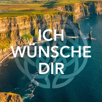 Ich wünsche dir by Krís Madarász