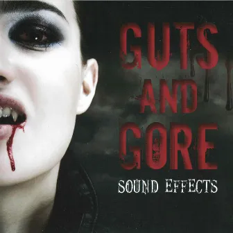 Guts & Gore Sound Effects by Sound Collective