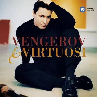 Vengerov & Virtuosi by Maxim Vengerov