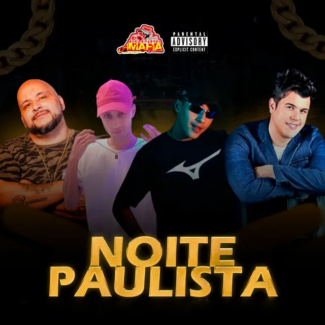 Noite Paulista (feat. MC Oliver SP, MC LP & Mc Tulhão na Voz)