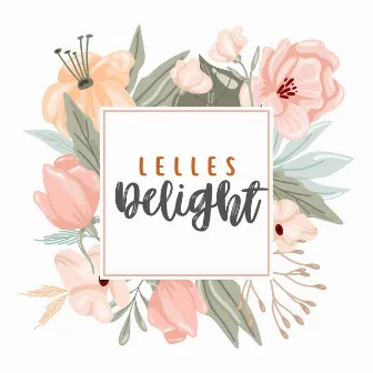 Delight by Lilita Lelles