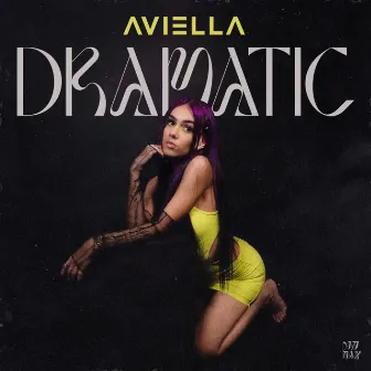 Dramatic by Aviella