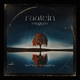 Raatein Rangeen by Deazy