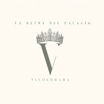 La Reina del Palacio by Valderrama