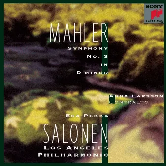 Mahler: Symphony No. 3 in D Minor by Esa-Pekka Salonen