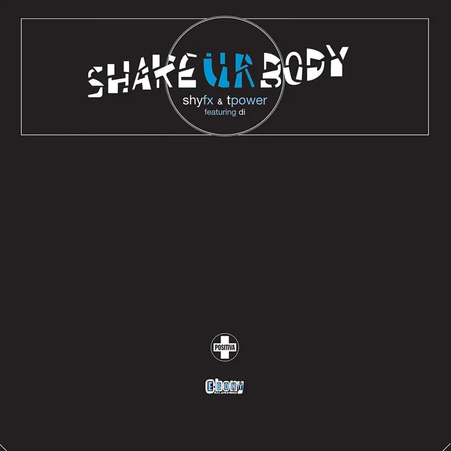 Shake Ur Body (feat. Di)