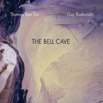 The Bell Cave by Thomas Ben Tov