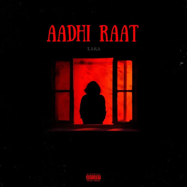 Aadhi Raat