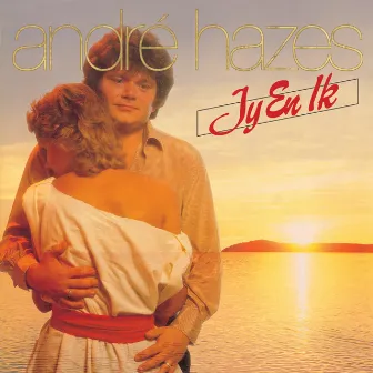 Jij En Ik by Andre Hazes