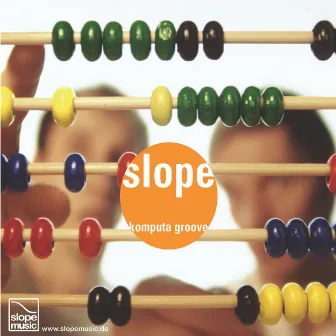 Komputa Groove by Slope