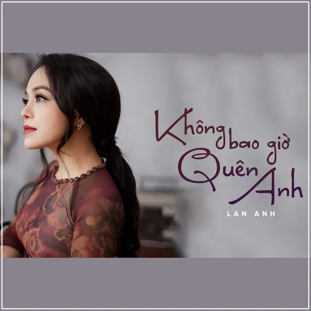 Không Bao Giờ Quên Anh