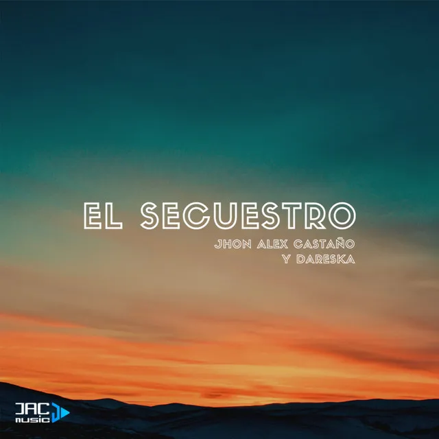 El Secuestro