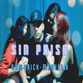 Sin Prisa by Unknown Artist