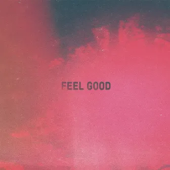 Feel Good by Xad