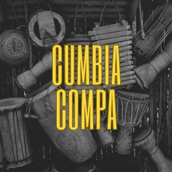 Cumbia Compa by El Churu