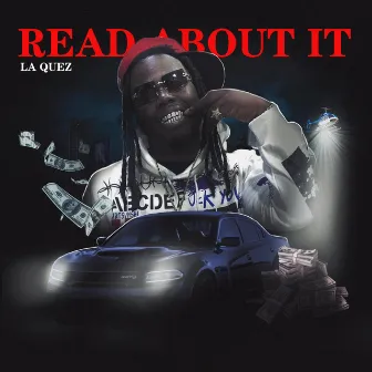 Read About It by La Quez