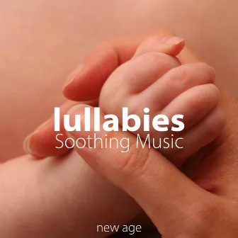 Lullabies - Soothing Music for Newborns, Babies, Pregnant Mothers, Relaxing music with Nature Sounds by Lullaby Baby: Instrumental Classics