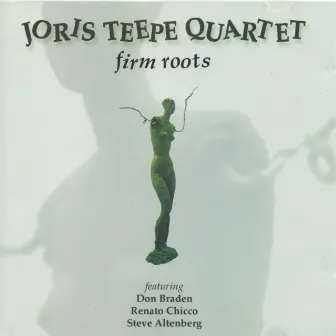 Firm Roots by Joris Teepe