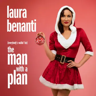 (Everybody's Waitin' for) The Man with a Plan by Laura Benanti