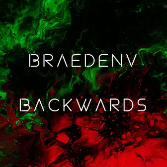 Backwards by BraedenV