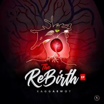 The Rebirth by Raggabwoy