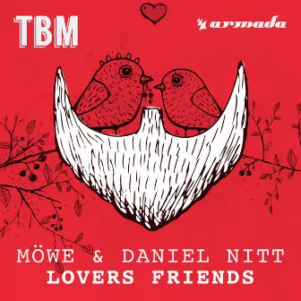 Lovers Friends by Daniel Nitt