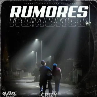 Rumores by Crizy