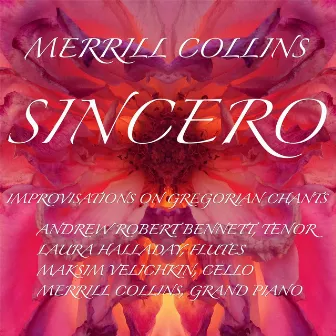 Sincero by Merrill Collins