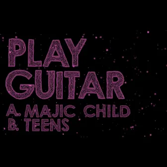 Majic Child by Play Guitar