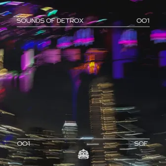 Sounds of Detrox by Detrox