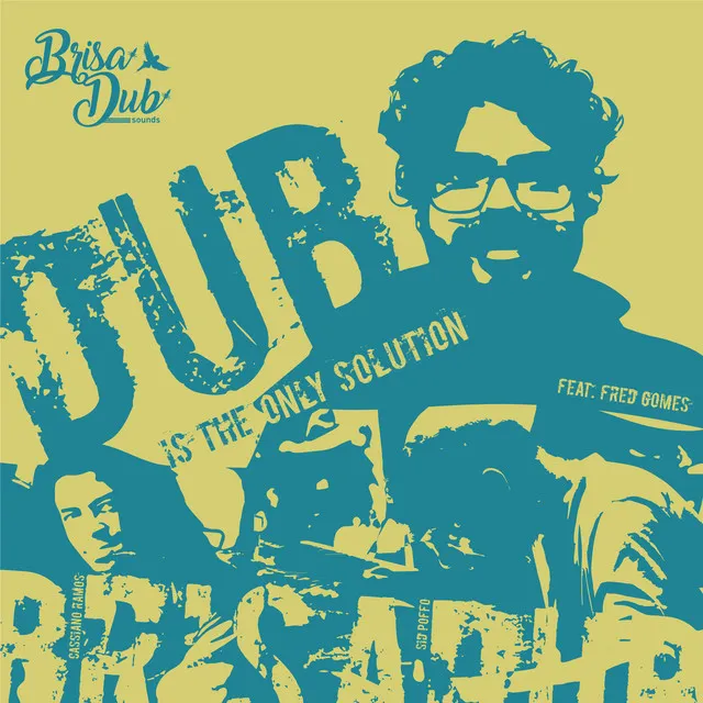 Dub Is the Only Solution