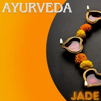 Ayurveda by Jade