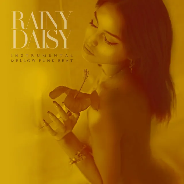 Rainy Daisy (Instrumental)