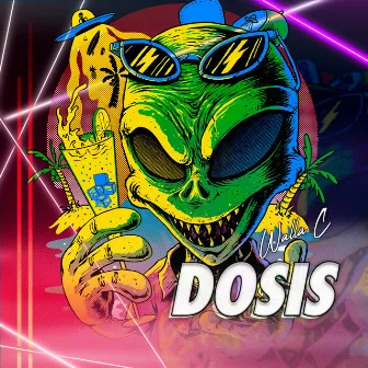 Dosis by Walla C