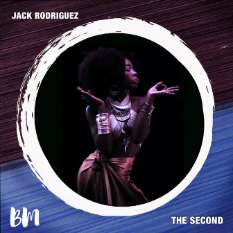 The Second by Jack rodriguez