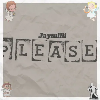 Please by JAYMILLI