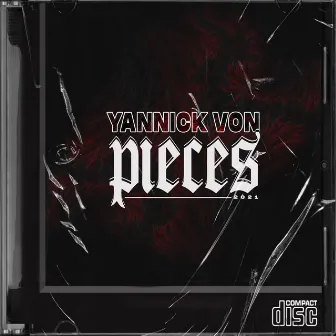 Pieces by Yannick Von