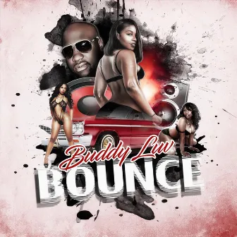 Bounce by Buddy Luv