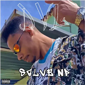 Salve Np by DVL Mc