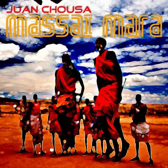 Massai Mara by Juan Chousa