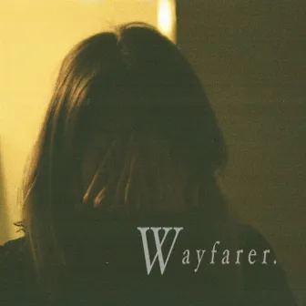 Wayfarer by Sophro