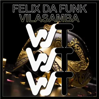 Vilasamba by Felix Da Funk