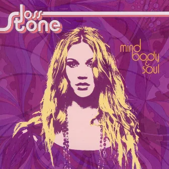 Mind Body & Soul by Joss Stone