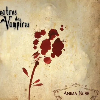 Anima Noir by Theatres Des Vampires