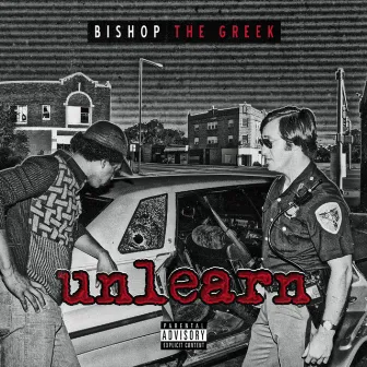 Unlearn by Bishop the Greek