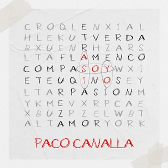 Así soy yo by Paco Canalla