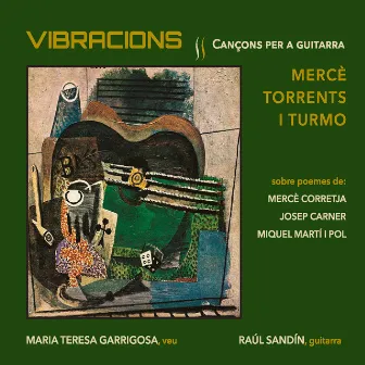 Vibracions. Cançons per a guitarra by Mercè Torrents i Turmo