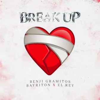 Break Up by El Rey