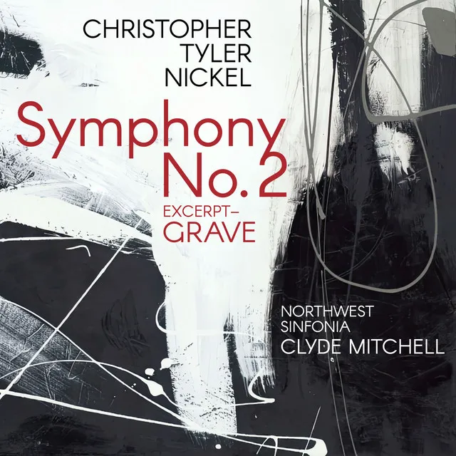 Nickel: Symphony No. 2 (Excerpt): Grave